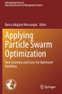 Applying Particle Swarm Optimization