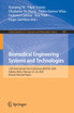 Biomedical Engineering Systems and Technologies