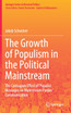 The Growth of Populism in the Political Mainstream
