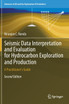 Seismic Data Interpretation and Evaluation for Hydrocarbon Exploration and Production