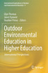 Outdoor Environmental Education in Higher Education