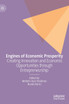 Engines of Economic Prosperity