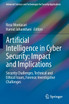 Artificial Intelligence in Cyber Security
