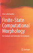 Finite-State Computational Morphology