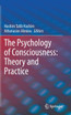 The Psychology of Consciousness