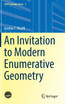 An Invitation to Modern Enumerative Geometry