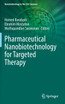 Pharmaceutical Nanobiotechnology for Targeted Therapy