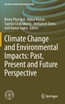 Climate Change and Environmental Impacts