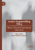 Israel's Targeted Killing Policy