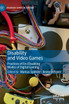 Disability and Video Games