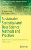 Sustainable Statistical and Data Science Methods and Practices