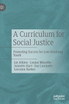 A Curriculum for Social Justice