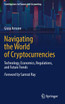 Navigating the World of Cryptocurrencies