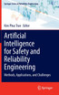 Artificial Intelligence for Safety and Reliability Engineering