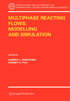 Multiphase reacting flows