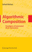 Algorithmic Composition