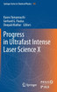 Progress in Ultrafast Intense Laser Science