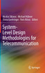 System-Level Design Methodologies for Telecommunication