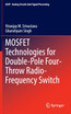 Mosfet Technologies for Double-Pole Four-Throw Radio-Frequency Switch