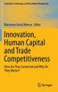 Innovation, Human Capital and Trade Competitiveness