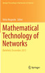 Mathematical Technology of Networks