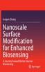 Nanoscale Surface Modification for Enhanced Biosensing