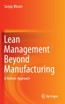Lean Management Beyond Manufacturing