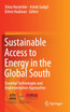 Sustainable Access to Energy in the Global South