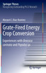 Grate-Fired Energy Crop Conversion