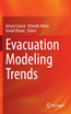 Evacuation Modeling Trends