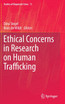 Ethical Concerns in Research on Human Trafficking