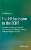 The EU Accession to the ECHR