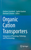 Organic Cation Transporters