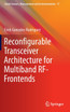 Reconfigurable Transceiver Architecture for Multiband RF-Frontends