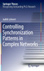 Controlling Synchronization Patterns in Complex Networks