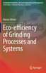 Eco-efficiency of Grinding Processes and Systems