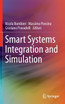 Smart Systems Integration and Simulation