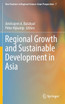 Regional Growth and Sustainable Development in Asia