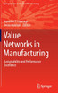 Value Networks in Manufacturing