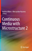 Continuous Media with Microstructure 2