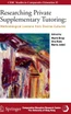 Researching Private Supplementary Tutoring