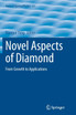 Novel Aspects of Diamond