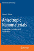 Anisotropic Nanomaterials