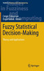 Fuzzy Statistical Decision-Making
