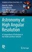 Astronomy at High Angular Resolution