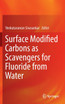Surface Modified Carbons as Scavengers for Fluoride from Water