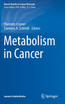 Metabolism in Cancer