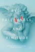 Evil, Fallenness, and Finitude