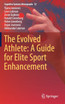 The Evolved Athlete