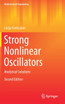 Strong Nonlinear Oscillators